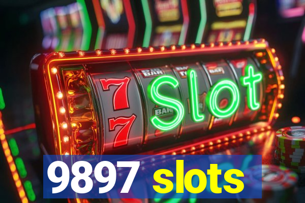 9897 slots